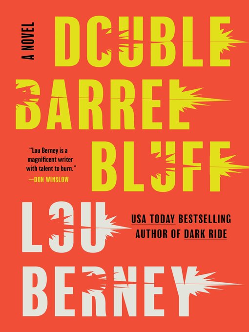 Title details for Double Barrel Bluff by Lou Berney - Available